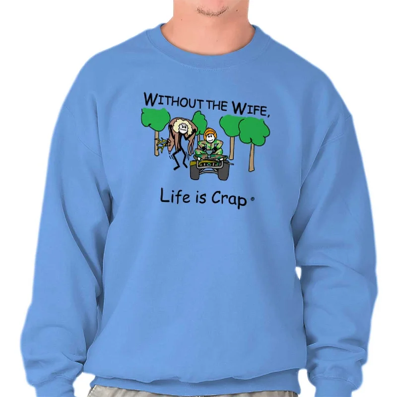 Wife Hunting Sweatshirt