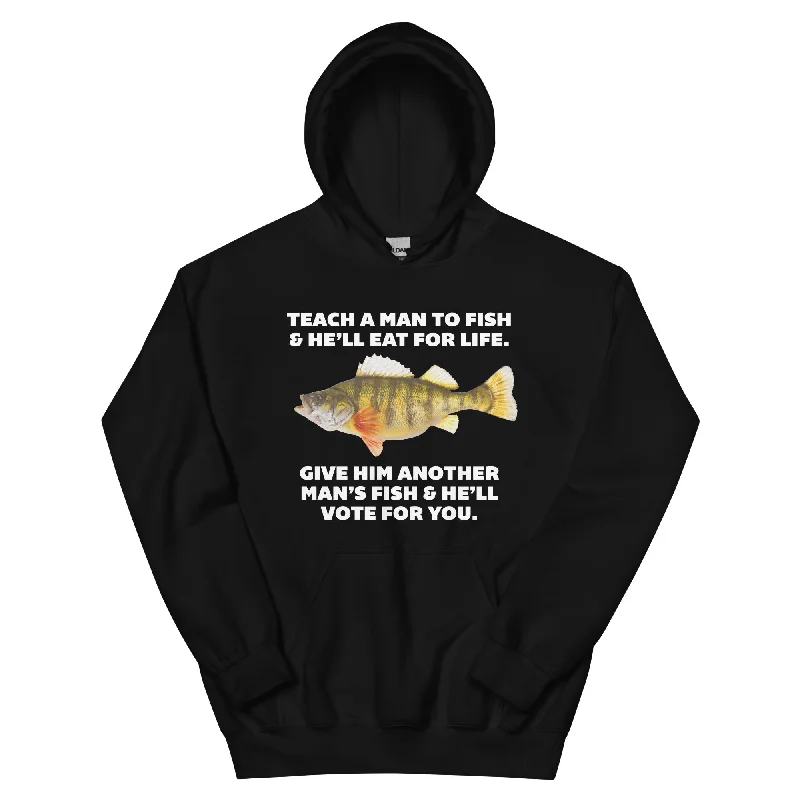 Teach A Man To Fish Hooded Sweatshirt